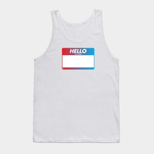 HELLO: I'm From... Tank Top